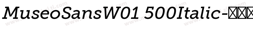 MuseoSansW01 500Italic字体转换